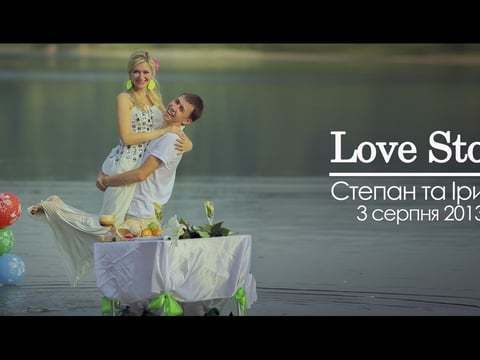 Love Story | Степан та Ірина